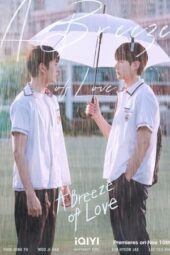 Nonton Film A Breeze of Love (2023) Terbaru Nonton Film A Breeze of Love (2023) Terbaru