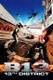 Nonton Film District B13 (2004) Terbaru Nonton Film District B13 (2004) Terbaru