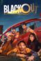 Nonton Film Blackout (2024) Terbaru Nonton Film Blackout (2024) Terbaru