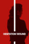 Nonton Film Hesitation Wound (2024) Terbaru Nonton Film Hesitation Wound (2024) Terbaru